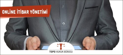 online itibar yonetimi