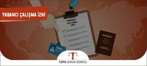 Yabancılar için Çalışma İzni