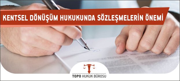 kentsel donusum hukukunda sozlesmelerin onemi 1