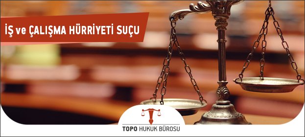 is calisma hurriyeti sucu
