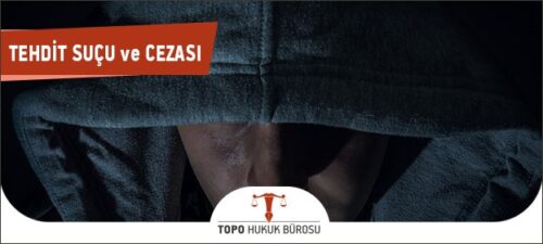 tehdit sucunun cezasi 1