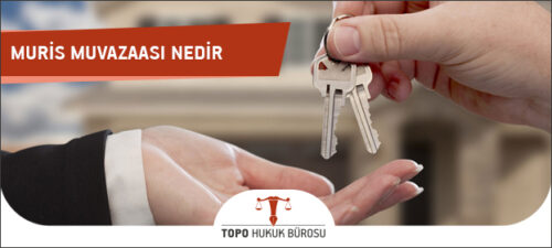 Muris Muvazaası Nedir?