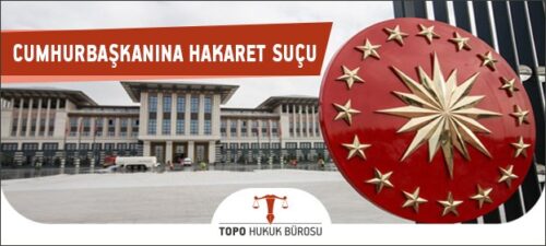 cumhurbaskanina hakaret sucu 1