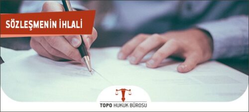 Sözleşmenin İhlali