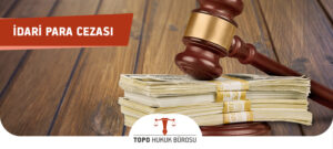 İdari Para Cezası