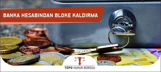 Banka Hesabına Konulan MASAK blokesi