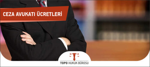 ceza avukati ucretleri